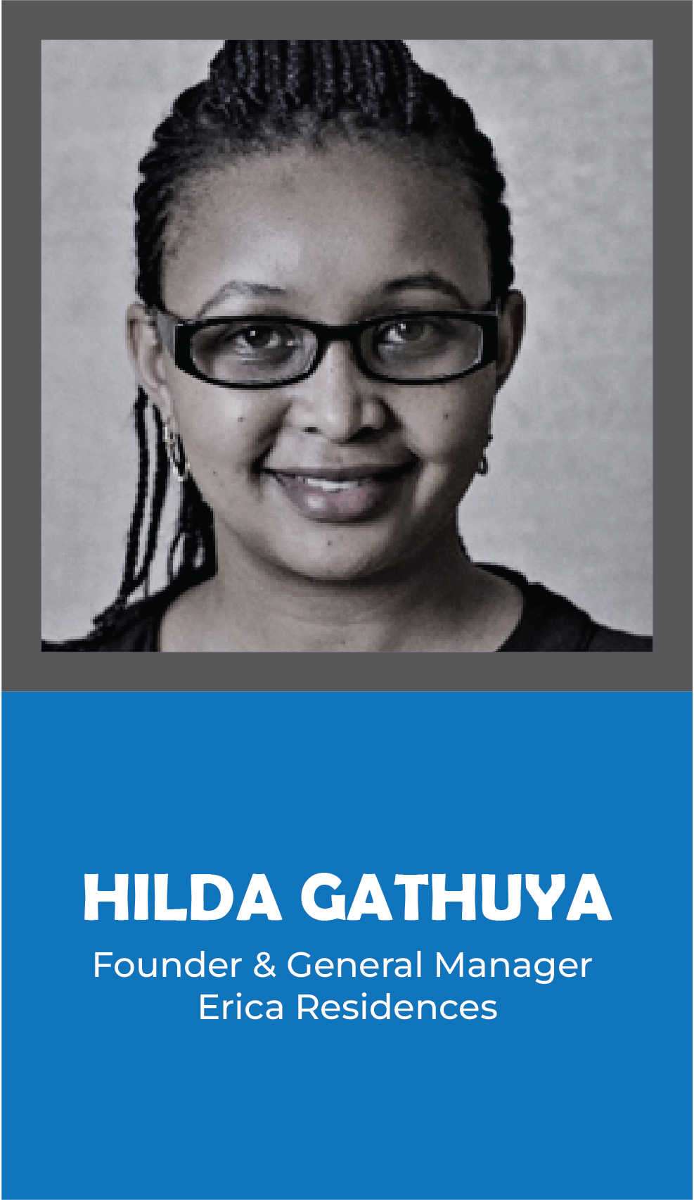 HILDA GATHUYA: Founder & General Manager Erica Residences