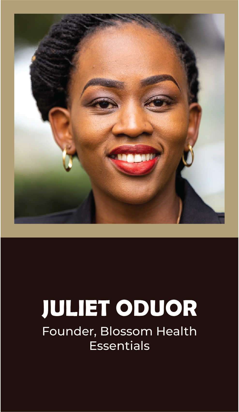 JULIET ODUOR: Founder, Blossom Health Essentials