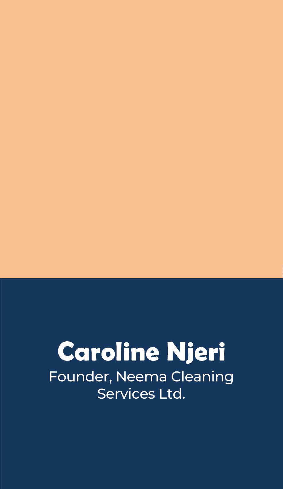 CAROLINE NJERI – Founder, Neema Cleaning Services Ltd.