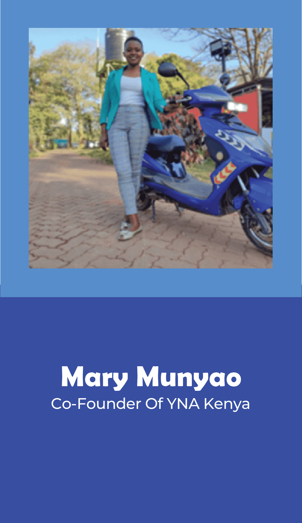 MARY MUNYA -CO FOUNDER YNA KENYA